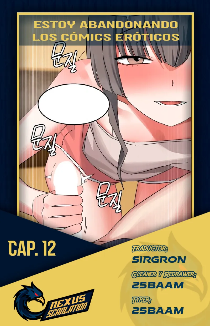 Estoy abandonando los comics eróticos Capítulo 12 - Page 1