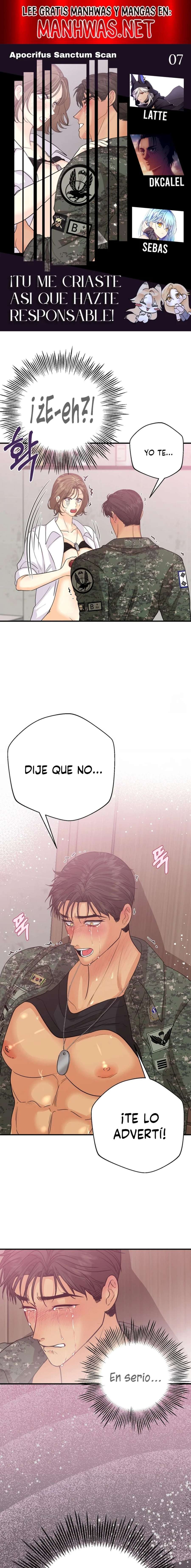 ¡Tú Me Criaste, Así Que Hazte Responsable! Capítulo 7 - Page 1