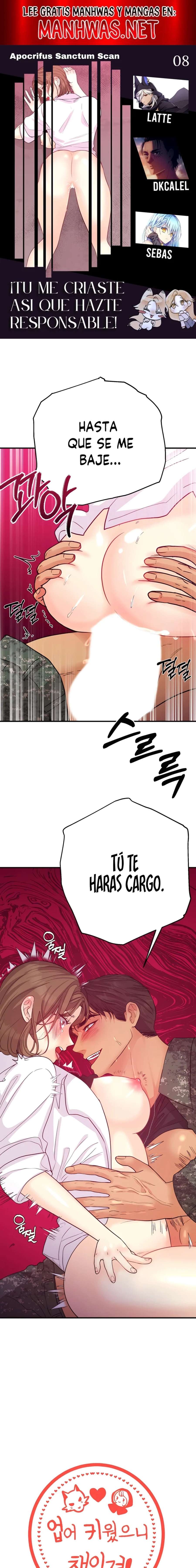 ¡Tú Me Criaste, Así Que Hazte Responsable! Capítulo 8 - Page 1