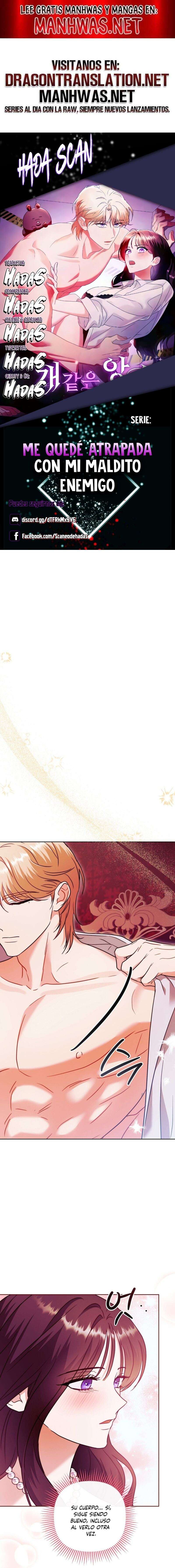 Me quedé atrapada con mi maldito enemigo Capítulo 10 - Page 1