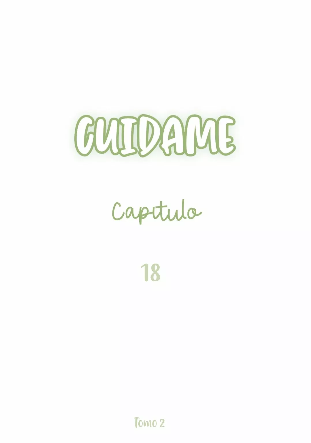 Cuidame – No me ignores Capítulo 18 - Page 2