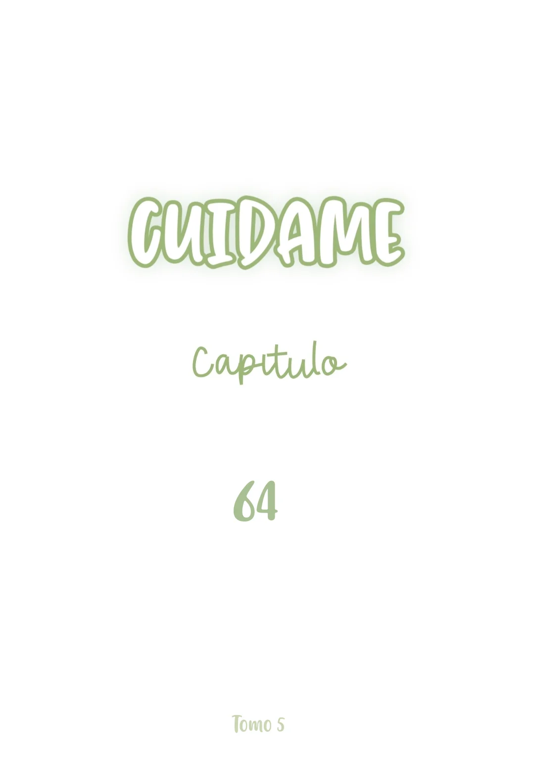 Cuidame – No me ignores Capítulo 64 - Page 3