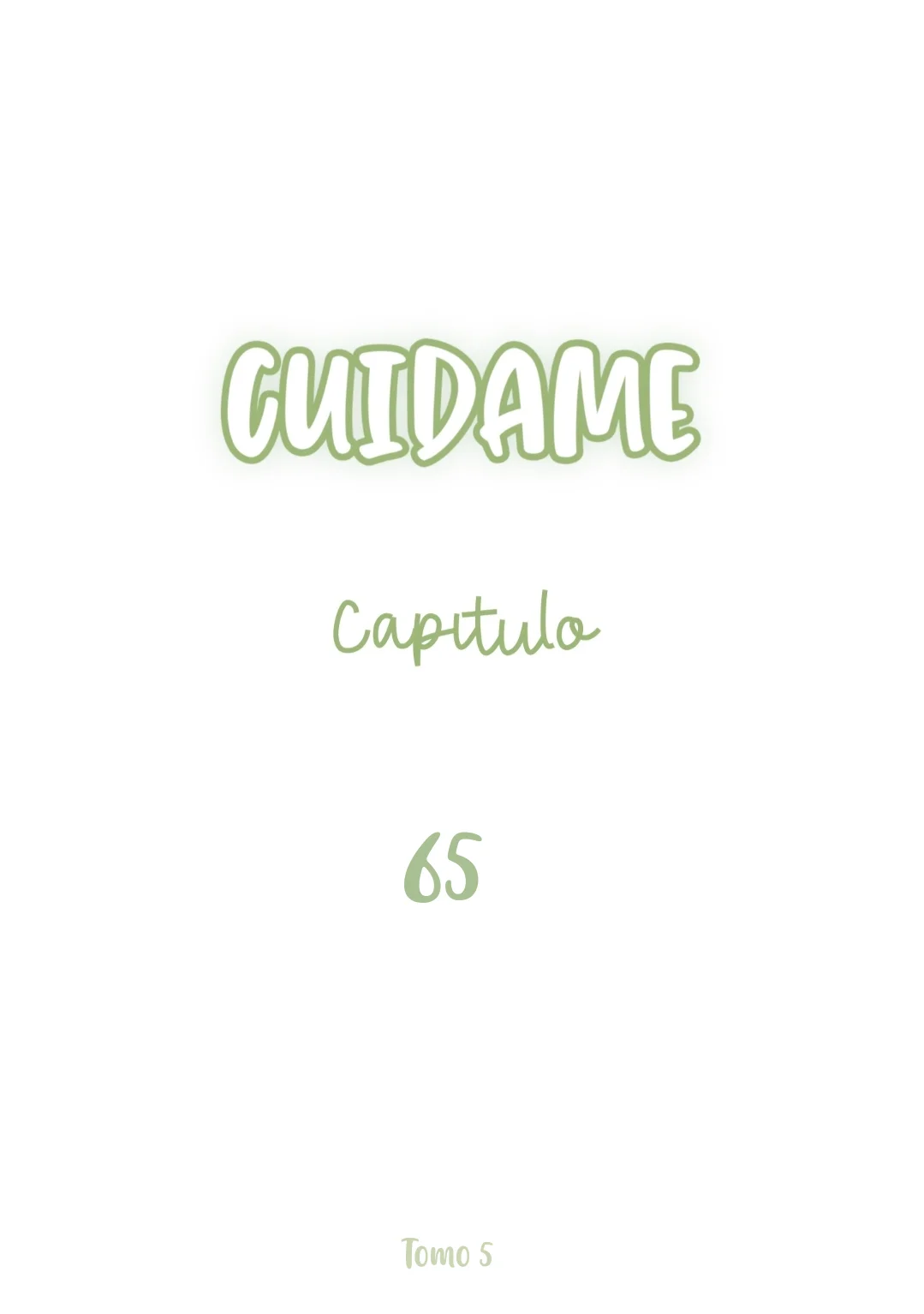 Cuidame – No me ignores Capítulo 65 - Page 3