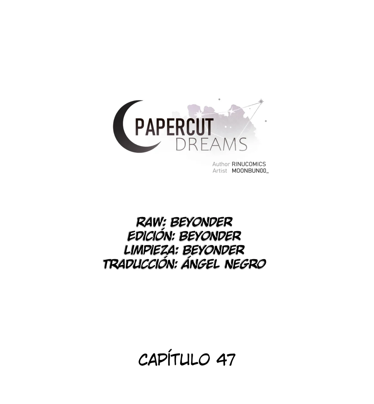 Papercut Dreams Capítulo 47 - Page 1
