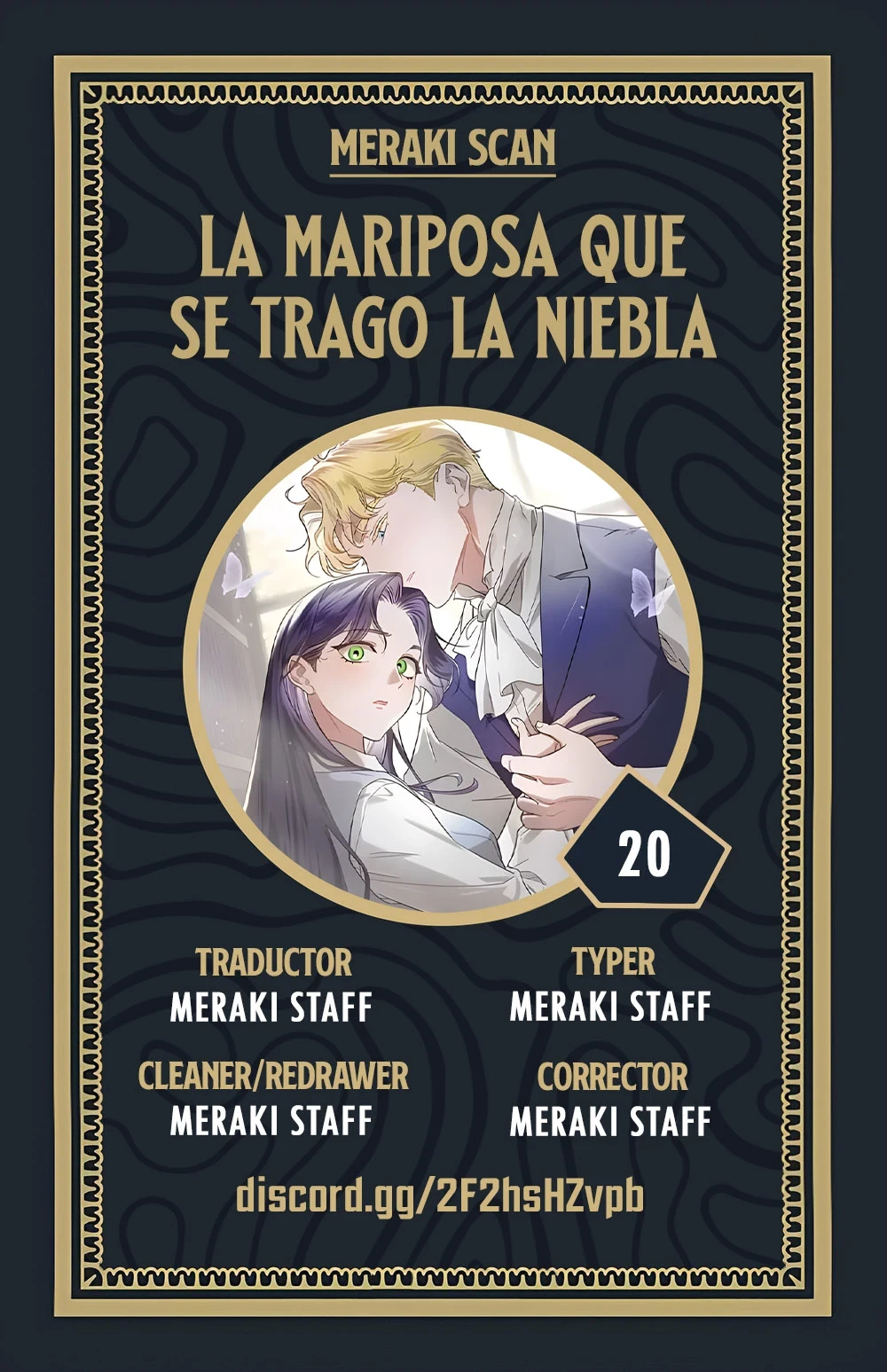 La mariposa que se tragó la niebla Capítulo 20 - Page 1