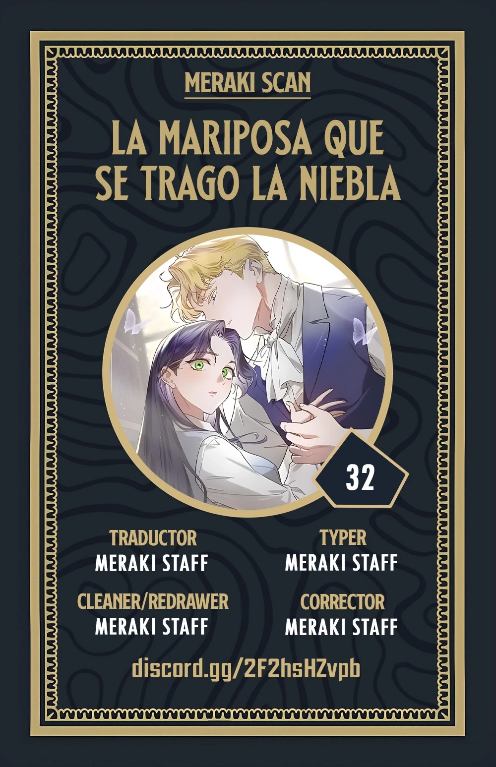 La mariposa que se tragó la niebla Capítulo 32 - Page 1