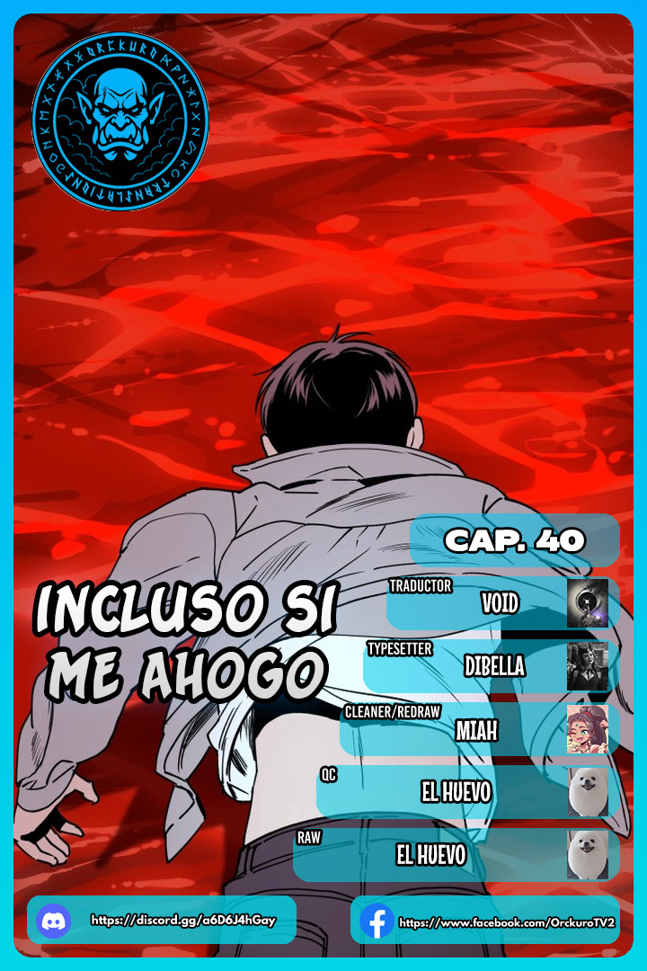 Incluso si me Ahogo Capítulo 40 - Page 1