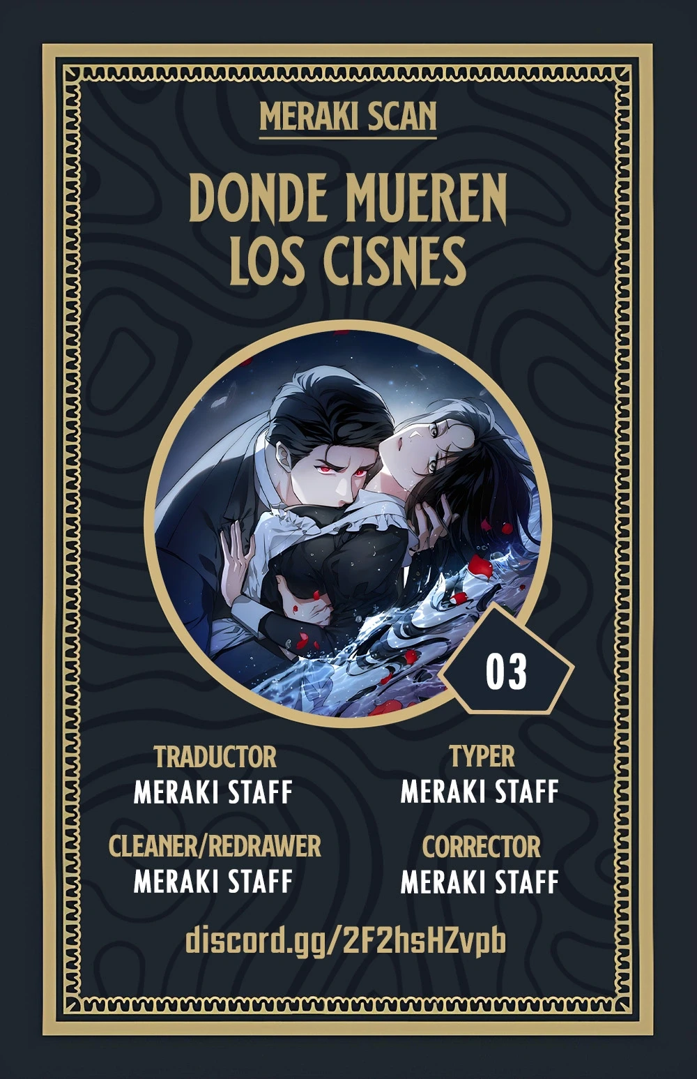 La tumba del cisne Capítulo 3 - Page 1