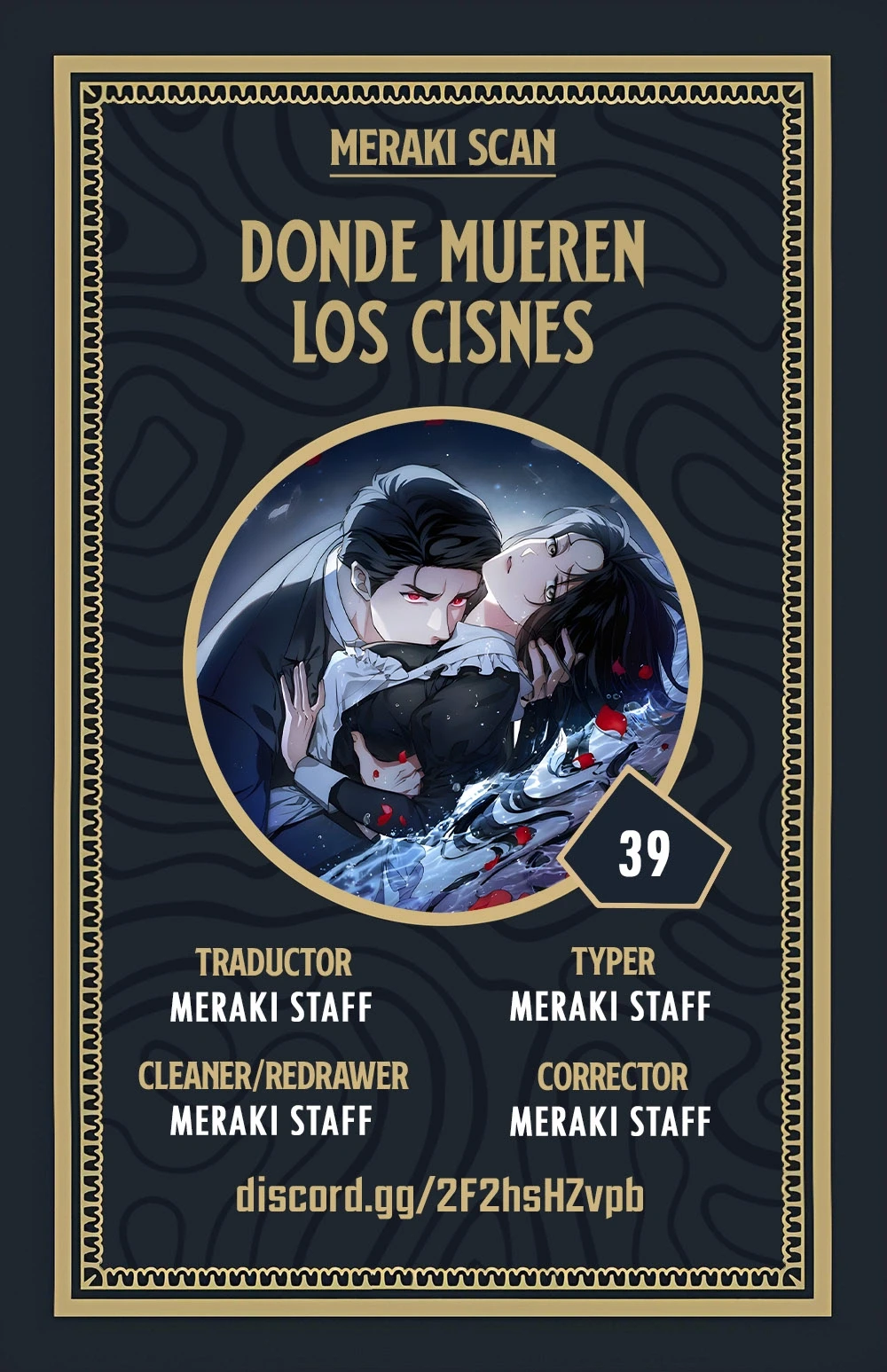 La tumba del cisne Capítulo 39 - Page 1