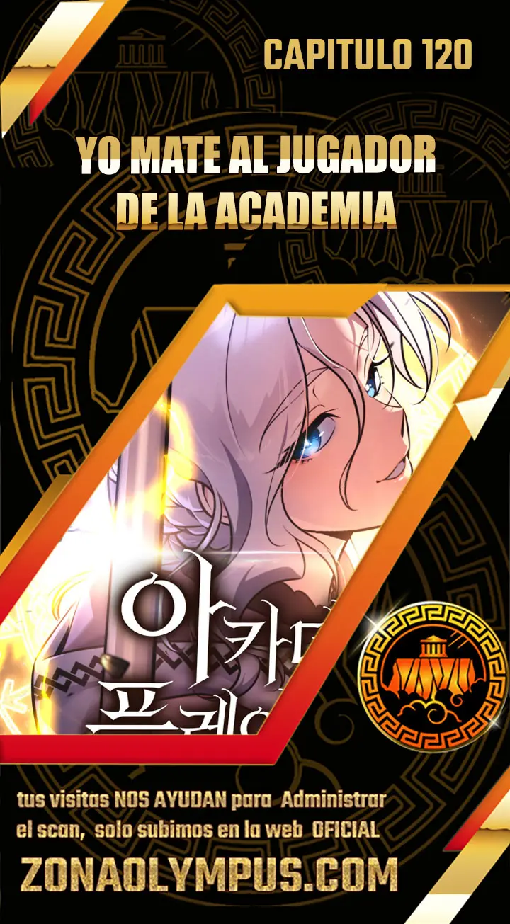 Yo mate al jugador de la Academia Capítulo 120 - Page 1