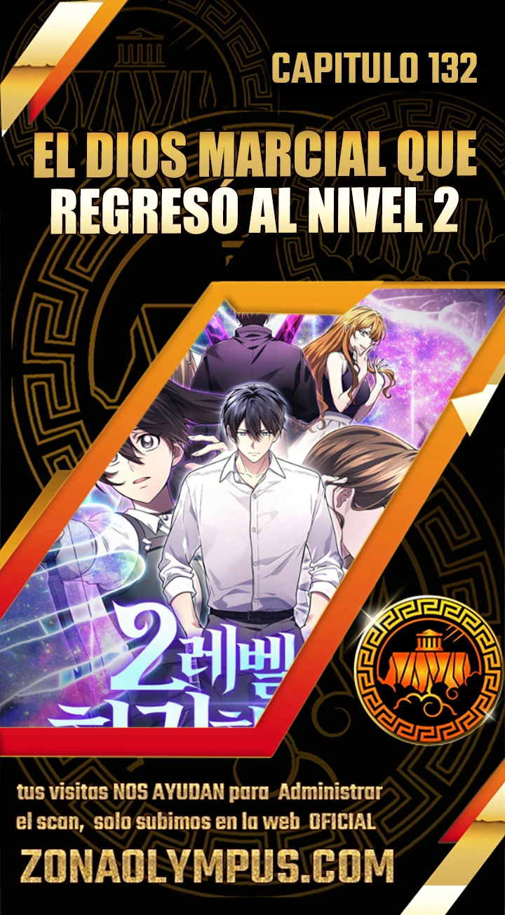 El Dios Marcial que Regresó al nivel 2 Capítulo 132 - Page 1