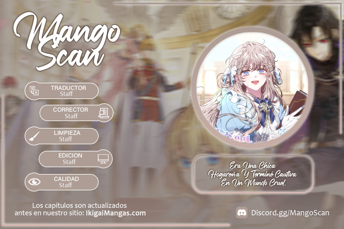 Era Una Chica Hogareña Y Terminé Cautiva En Un Mundo Cruel. Capítulo 18 - Page 1