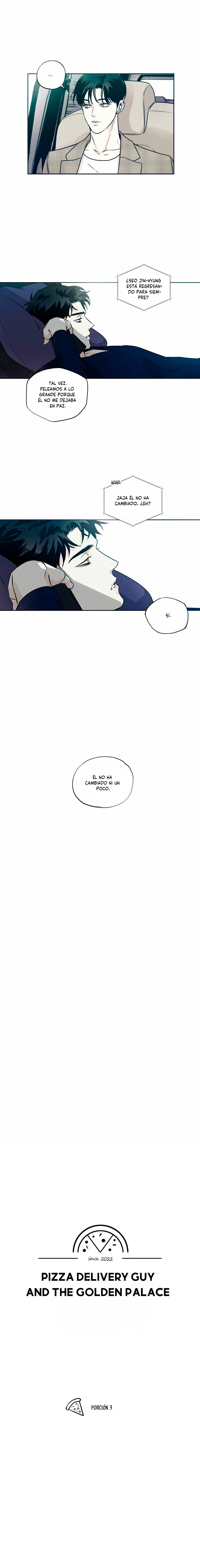 El Repartidor De Pizza y El Palacio Dorado Capítulo 3 - Page 7