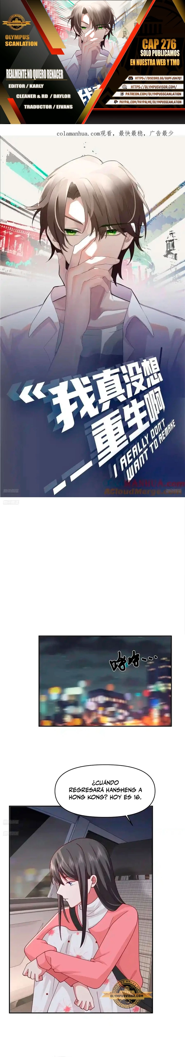 Realmente no quiero renacer Capítulo 276 - Page 1