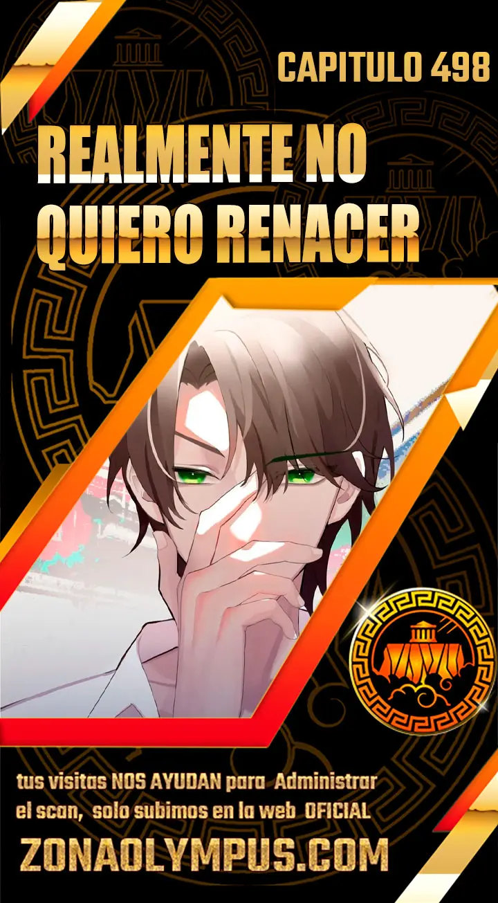Realmente no quiero renacer Capítulo 498 - Page 1