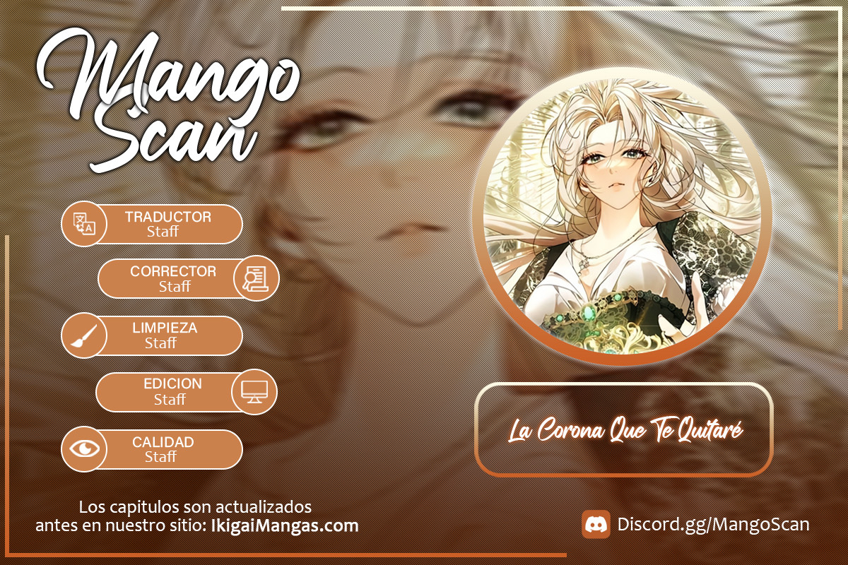 La Corona Que Te Quitaré Capítulo 15 - Page 1