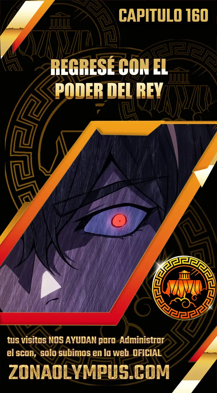 Regresé con el poder del Rey Capítulo 160 - Page 1