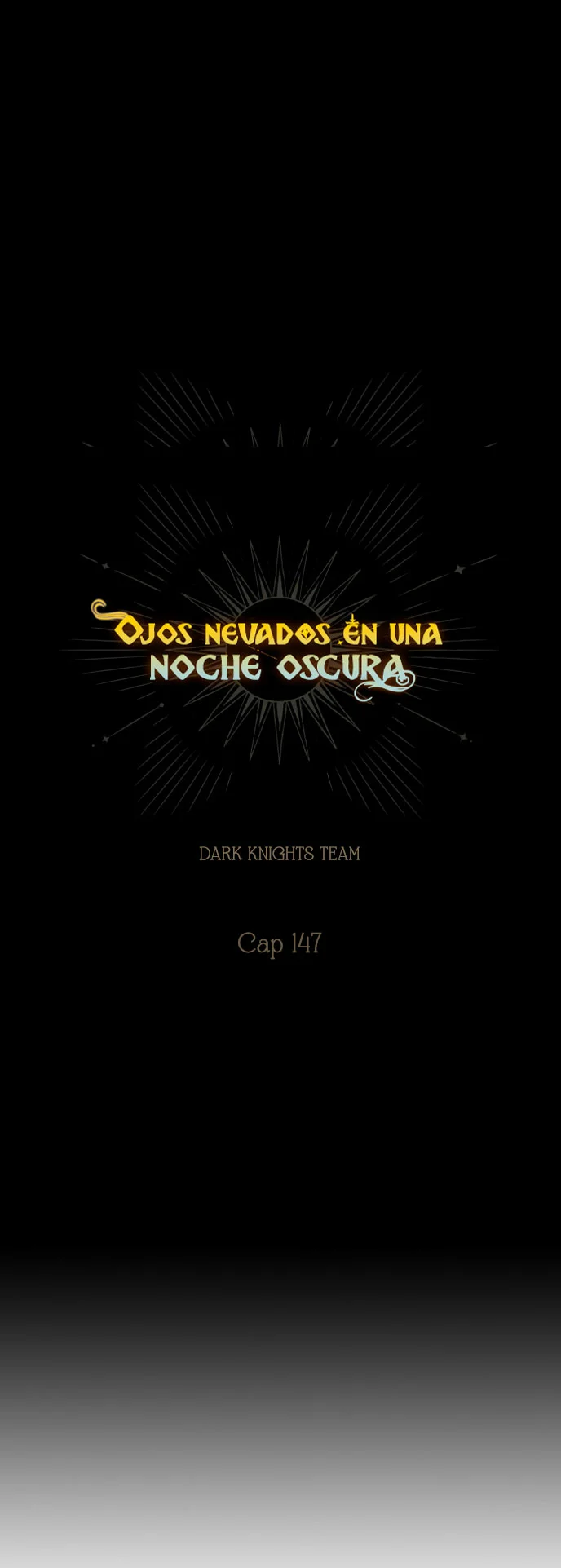 Ojos Nevados en una Noche Obscura Capítulo 147 - Page 8