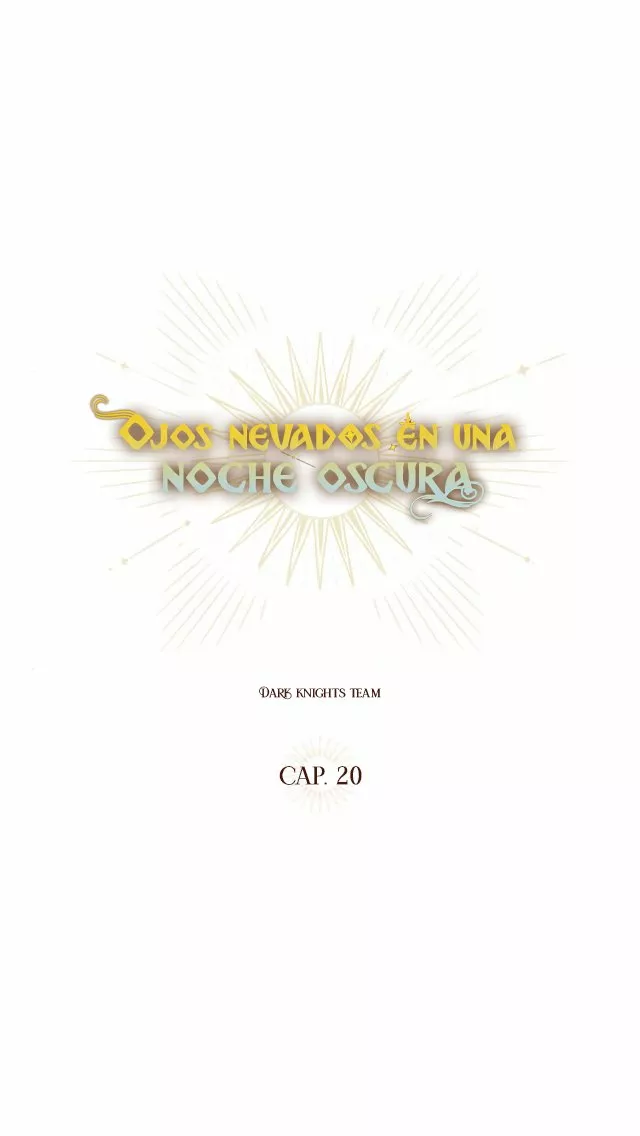 Ojos Nevados en una Noche Obscura Capítulo 20 - Page 23