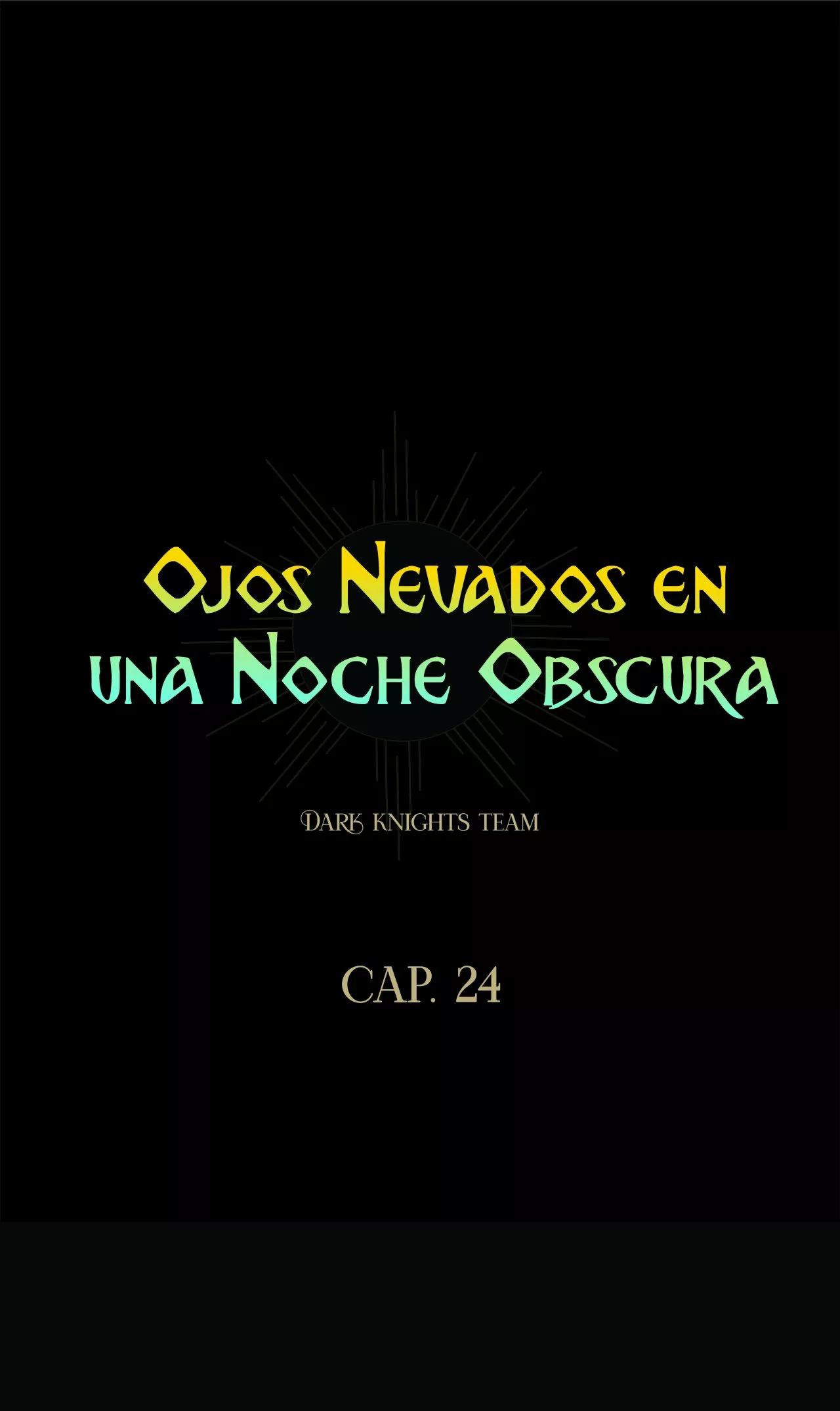 Ojos Nevados en una Noche Obscura Capítulo 24 - Page 15