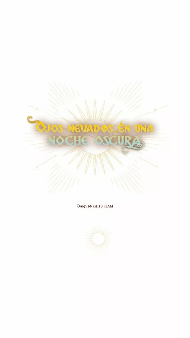 Ojos Nevados en una Noche Obscura Capítulo 78 - Page 17