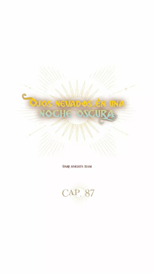 Ojos Nevados en una Noche Obscura Capítulo 87 - Page 41
