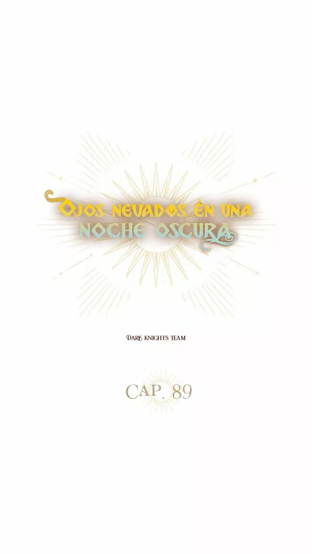 Ojos Nevados en una Noche Obscura Capítulo 89 - Page 45