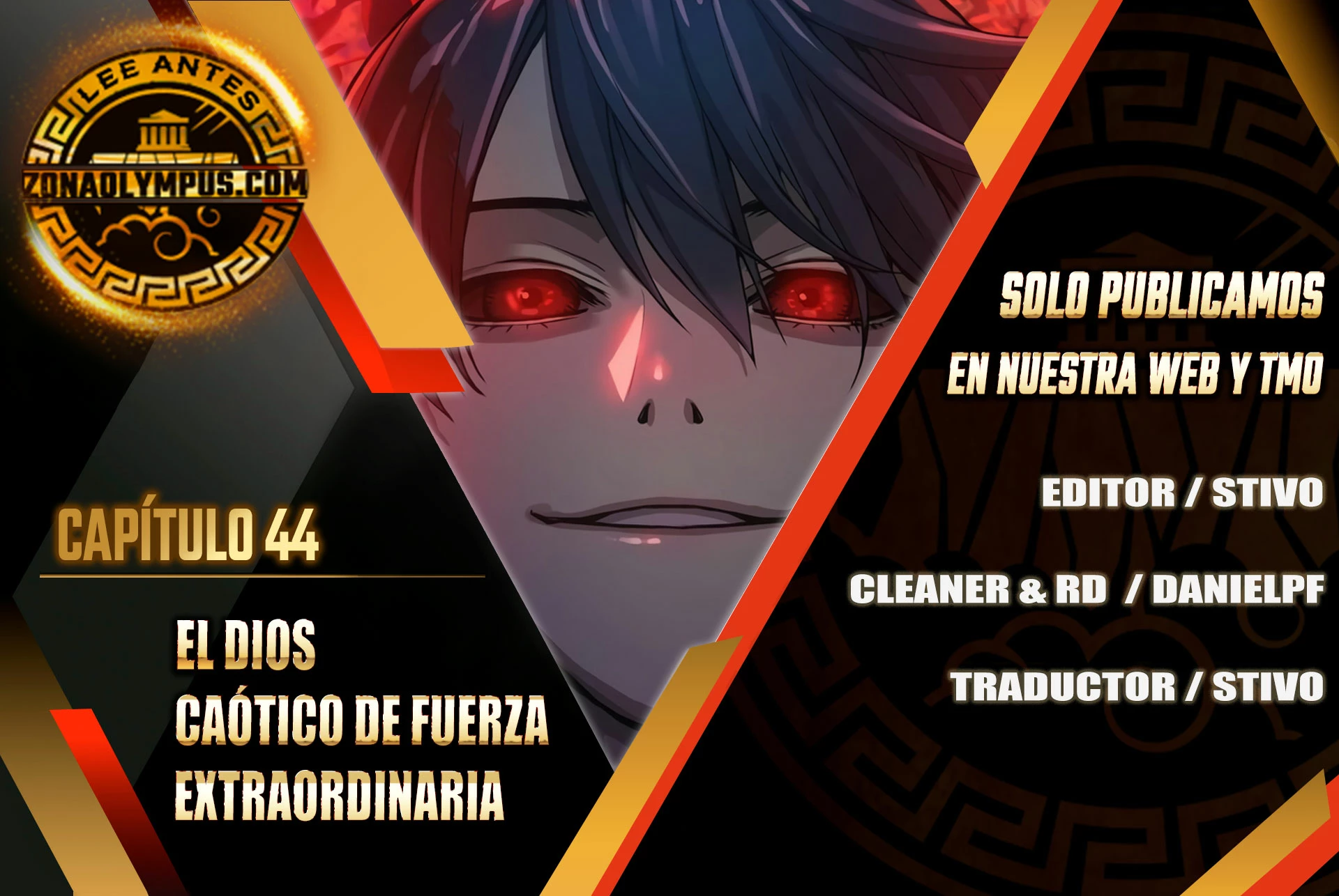 El Dios Caotico de Fuerza Extraordinaria Capítulo 44 - Page 1