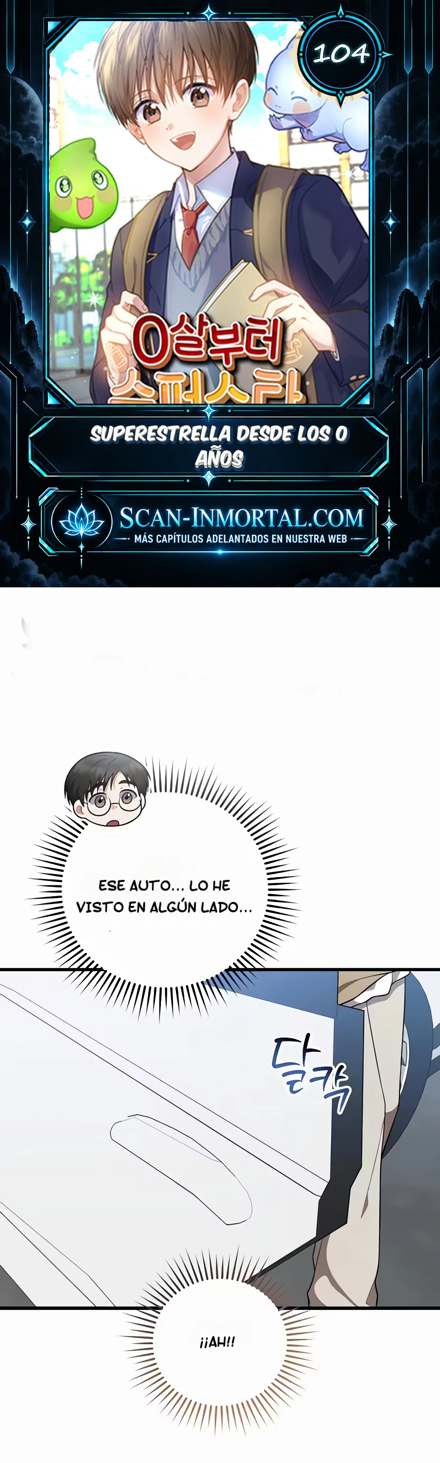 Superestrella desde los 0 años Capítulo 104 - Page 1