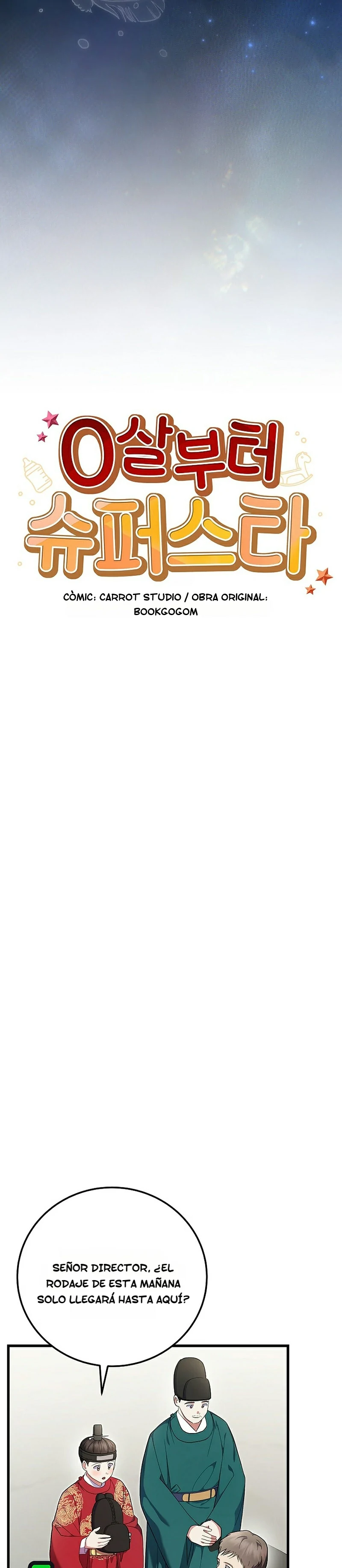 Superestrella desde los 0 años Capítulo 99 - Page 10