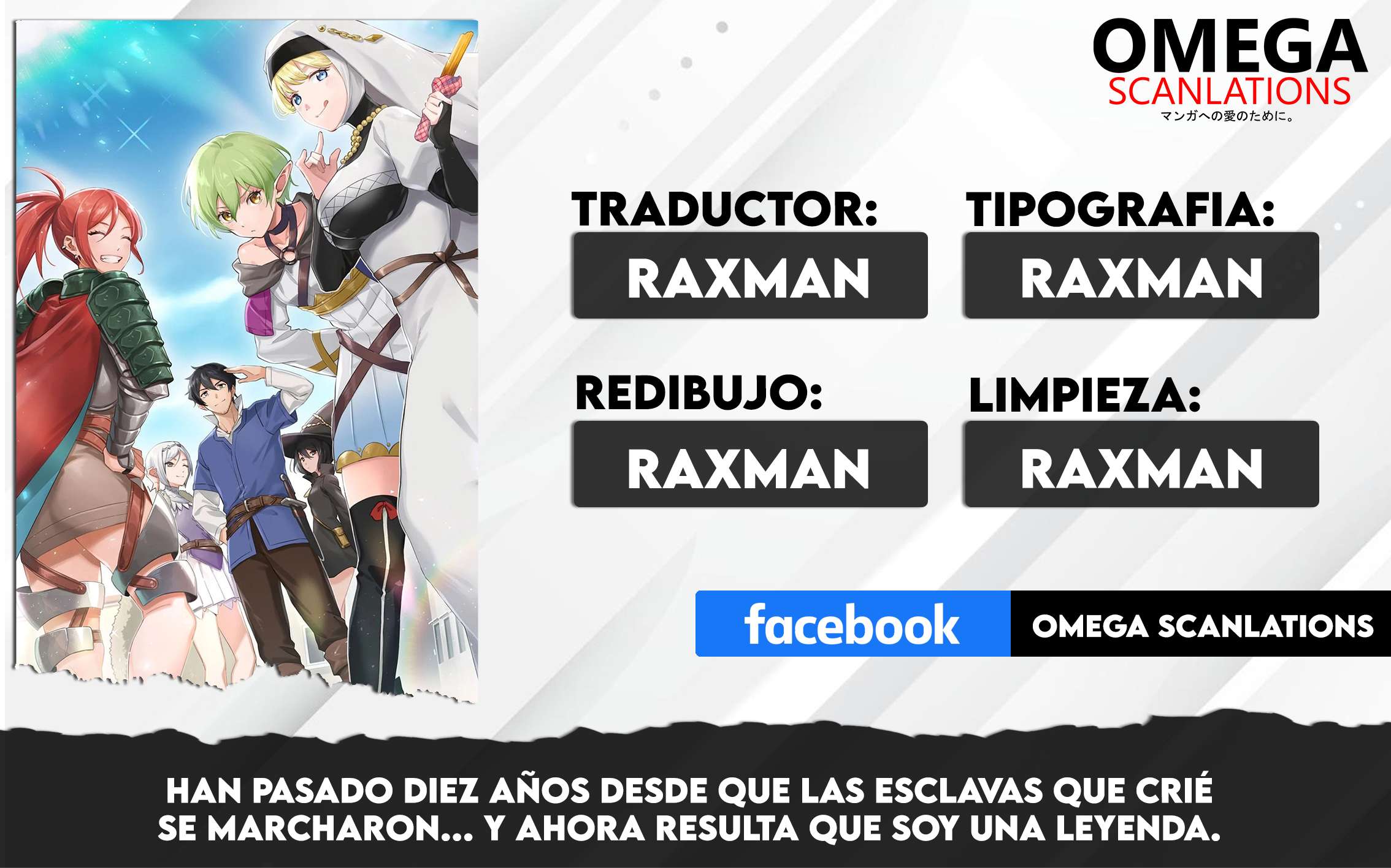 Han pasado diez años desde que las esclavas que crié se marcharon... y ahora resulta que soy una leyenda Capítulo 7 - Page 1