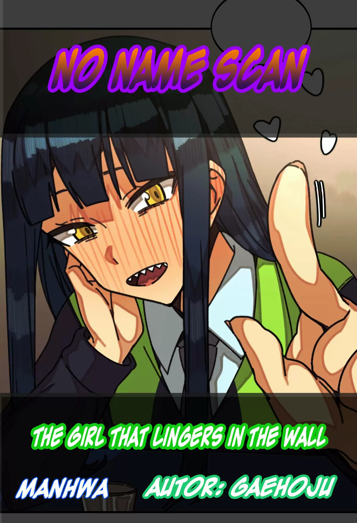 The Girl That Lingers in the Wall Capítulo 10 - Page 1