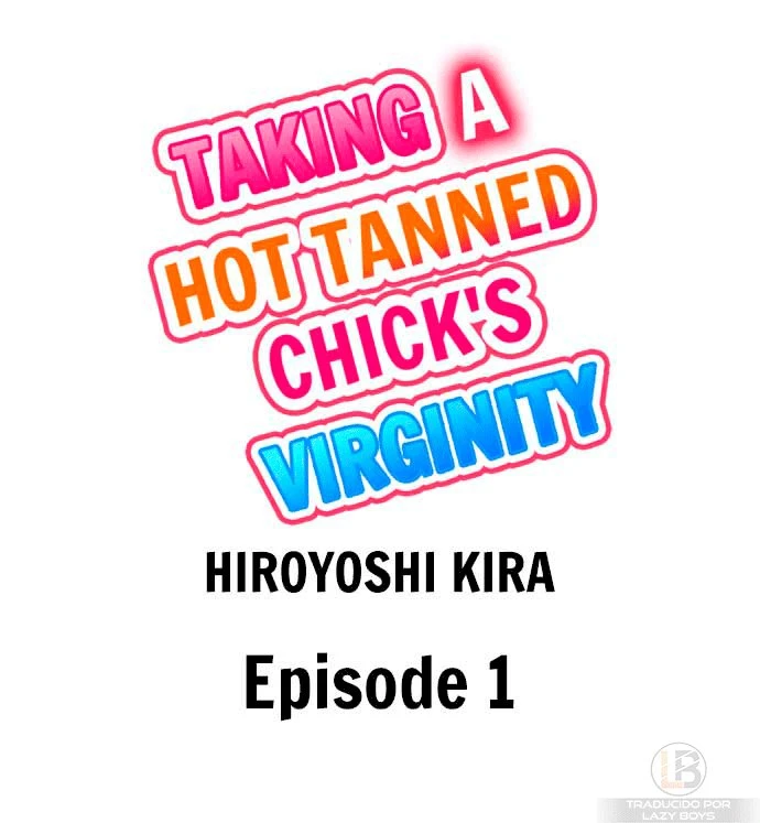 Taking a Hot Tanned Chick’s Virginity Capítulo 1 - Page 2
