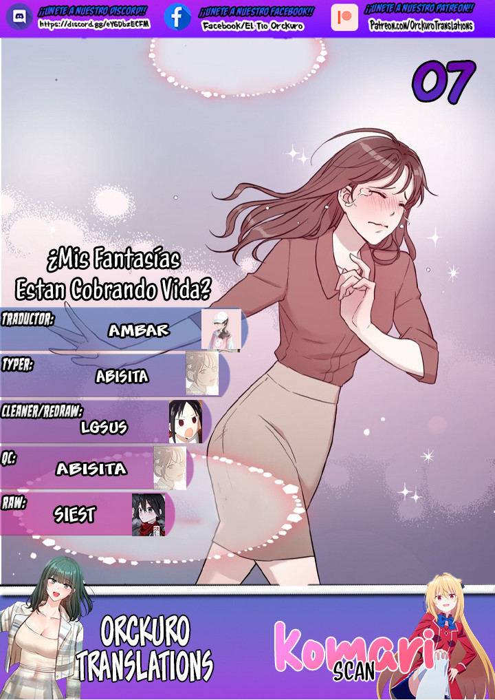 ¿MIS FANTASÍAS ESTÁN COBRANDO VIDA? Capítulo 7 - Page 1