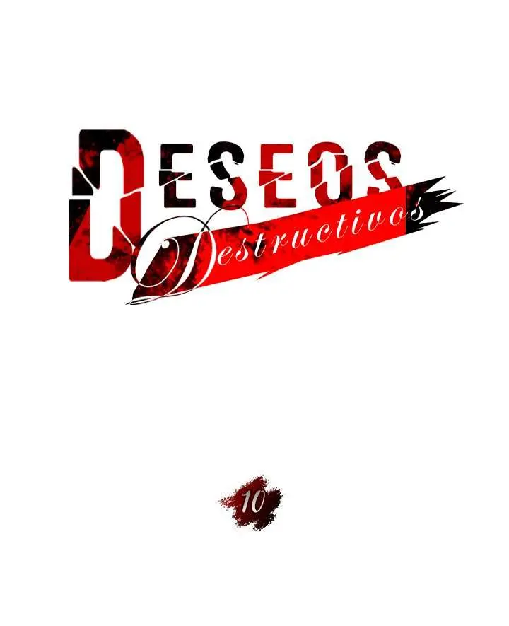 Deseos destructivos Capítulo 10 - Page 33