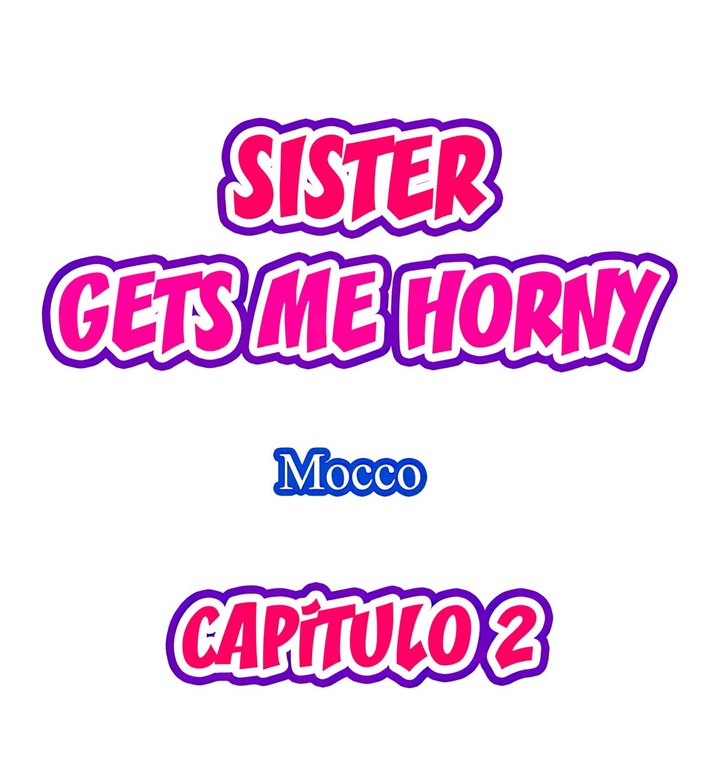 Excited by My Tyrant Sister Capítulo 2 - Page 2