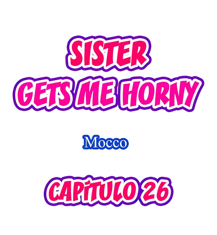 Excited by My Tyrant Sister Capítulo 26 - Page 2