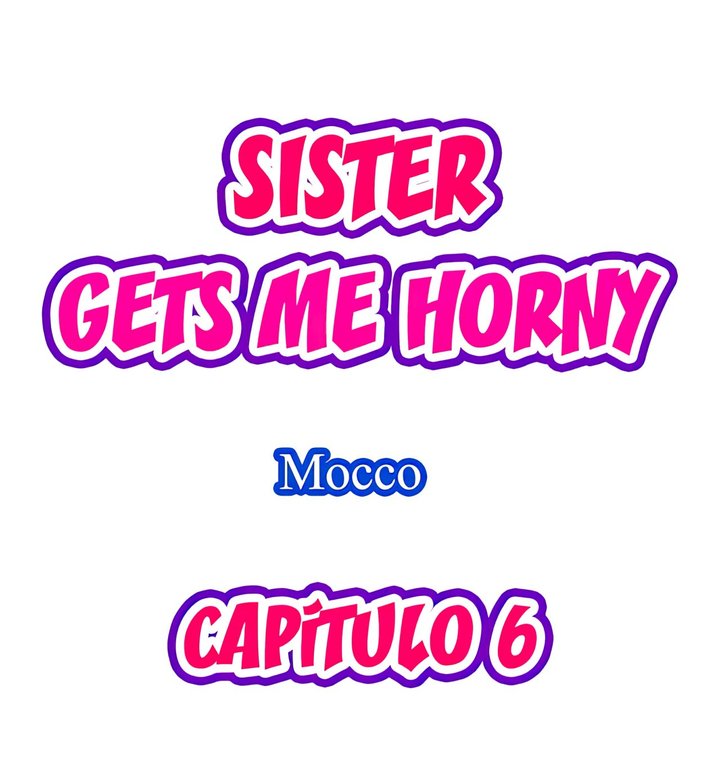 Excited by My Tyrant Sister Capítulo 6 - Page 2