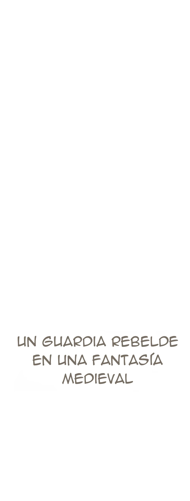 Un Guardia Rebelde en una Fantasía Medieval Capítulo 17 - Page 21